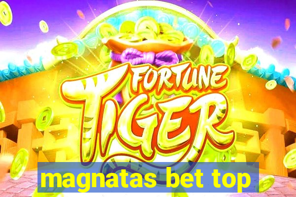 magnatas bet top